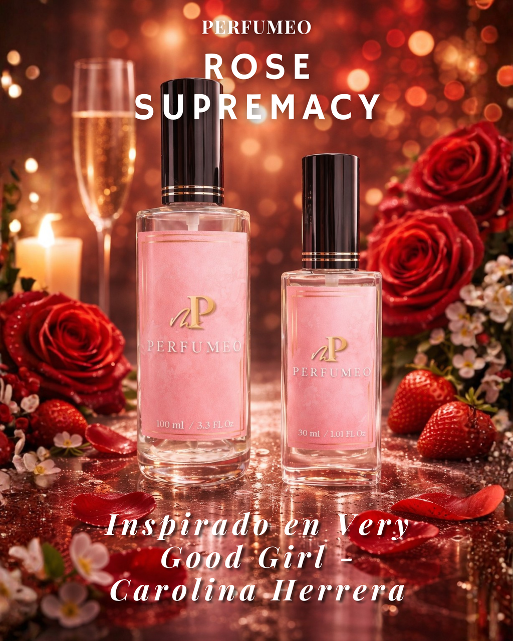 PERFUMEO: Rose Supremacy - Very Good Girl | Carolina Herrera